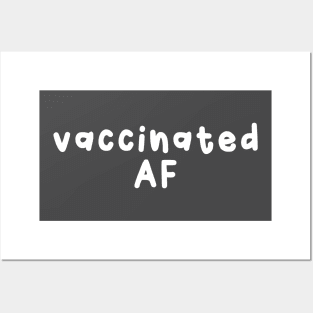 Vaccinated Posters and Art